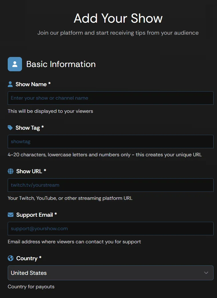 The Add Your Show form with Show Name, Show Tag, Show URL, Support Email, and Country fields